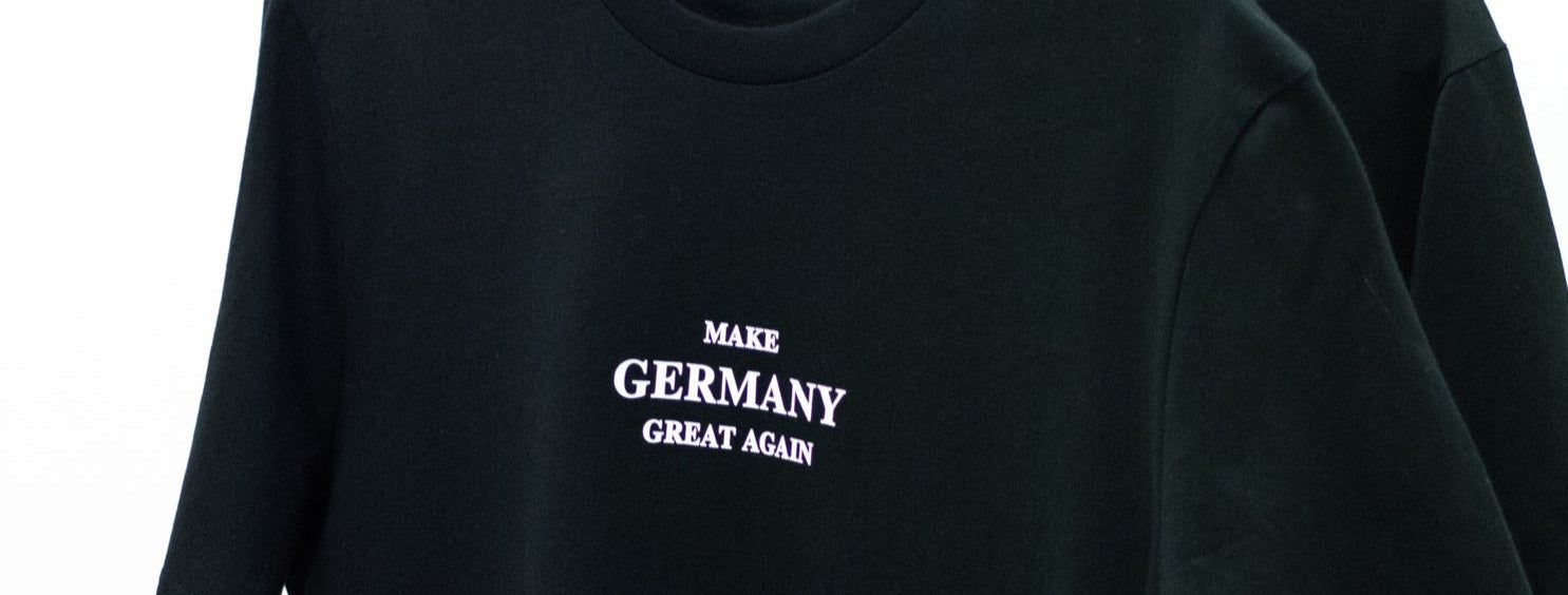 T-Shirt "Make Germany great again"