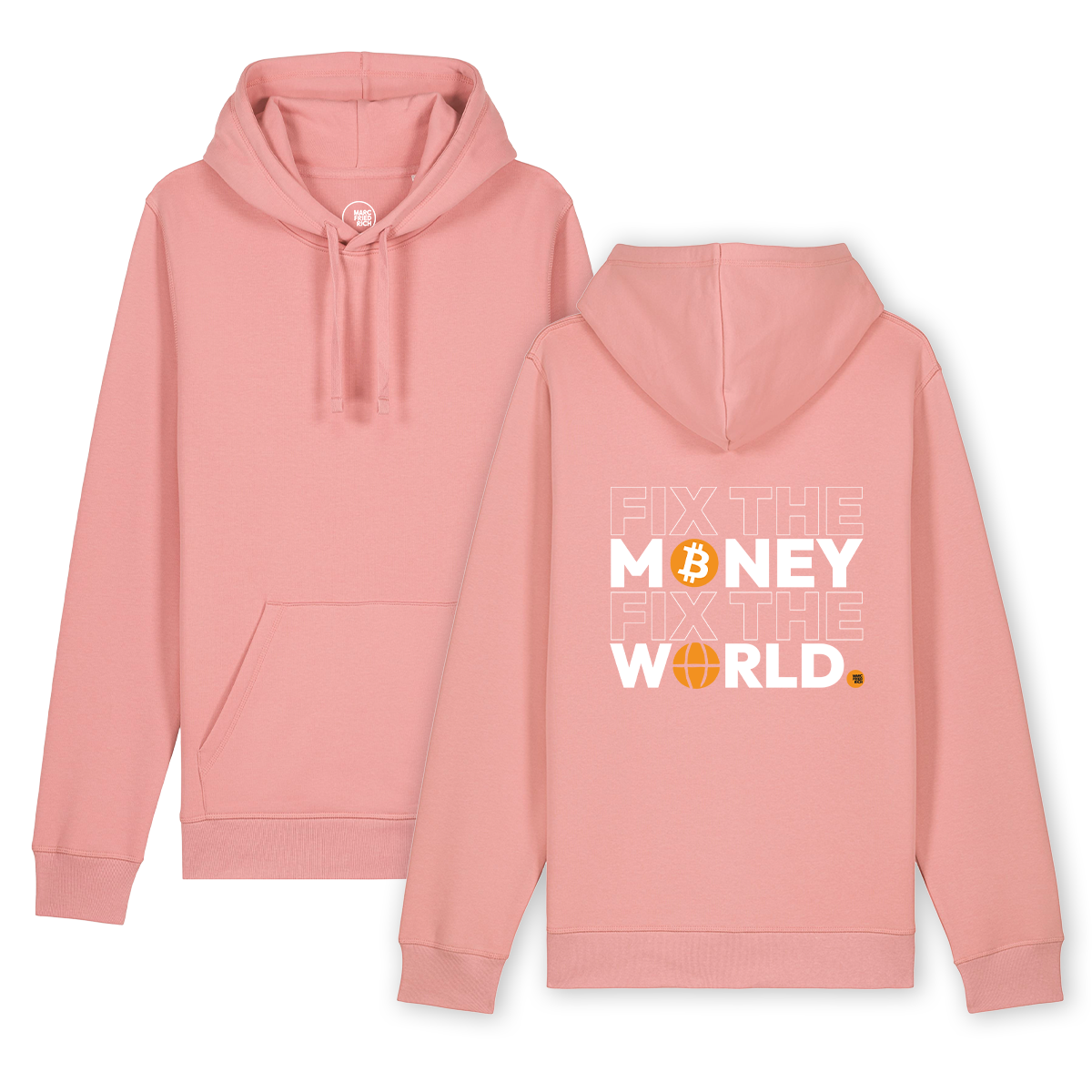 Hoodie "Fix the Money Fix the World"