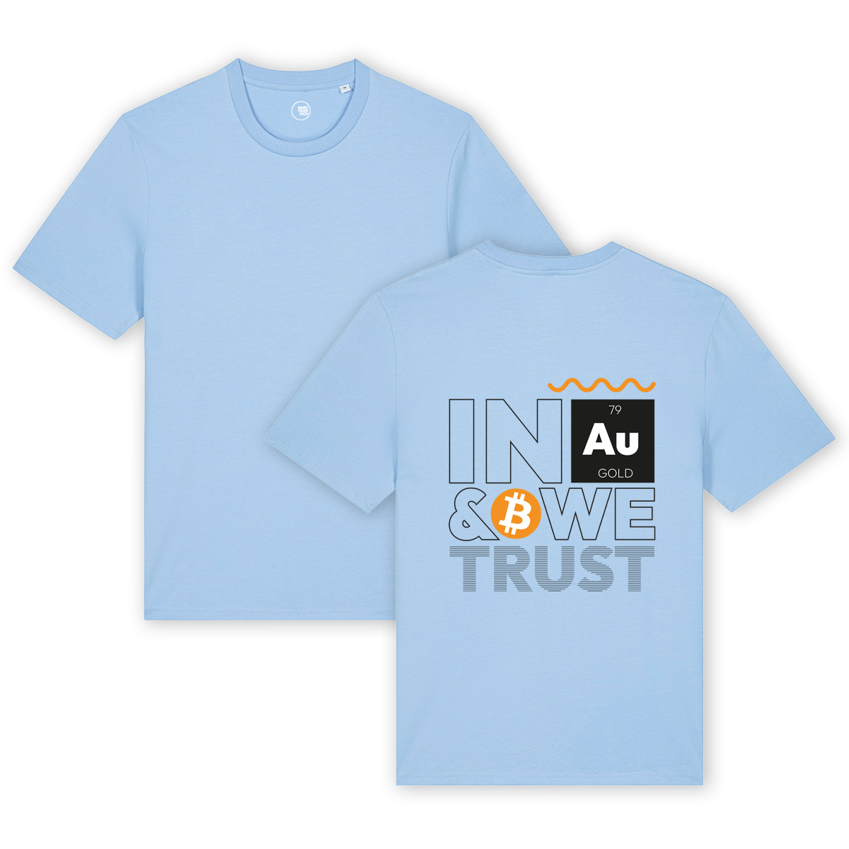 T-Shirt "In Gold & Bitcoin we trust"