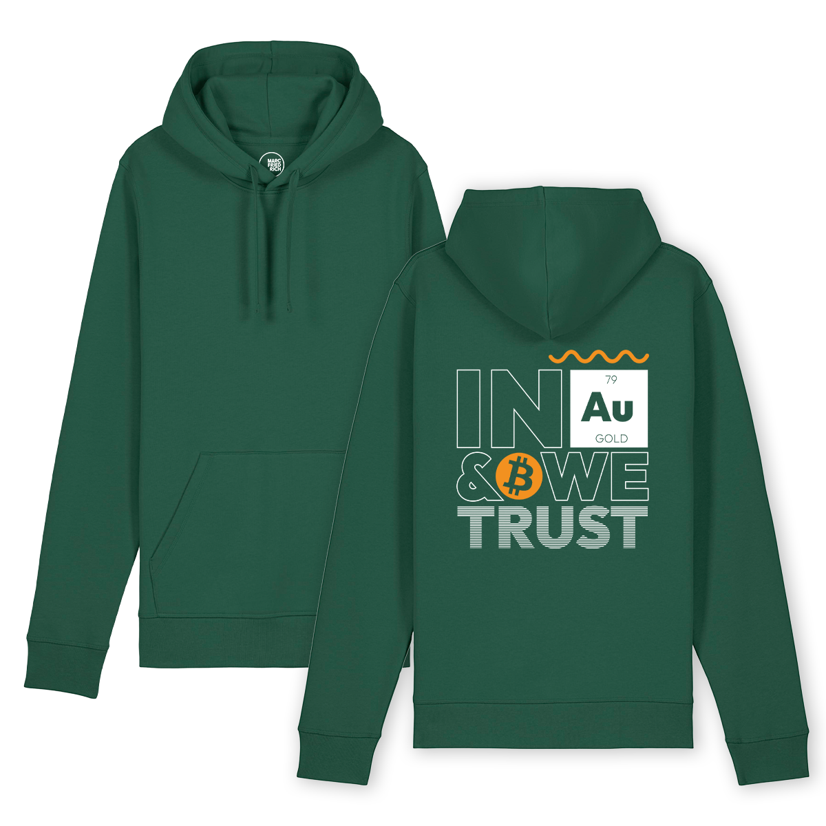Hoodie "In Gold & Bitcoin we trust"
