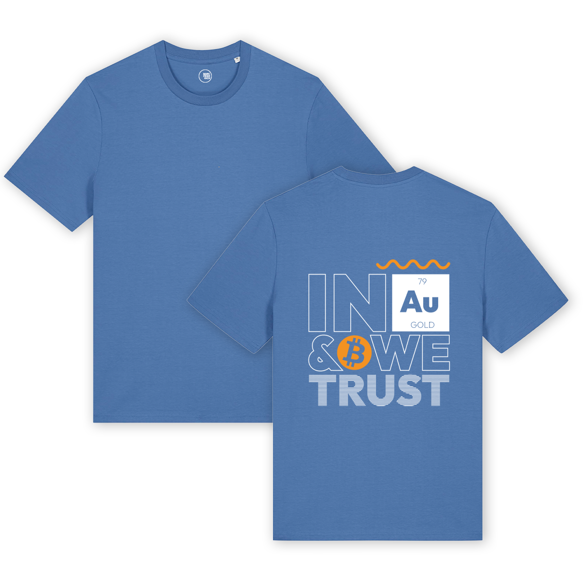 T-Shirt "In Gold & Bitcoin we trust"