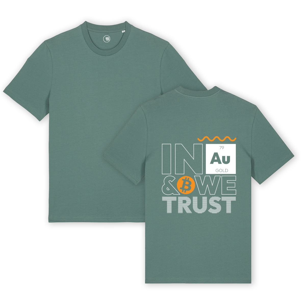 T-Shirt "In Gold & Bitcoin we trust"
