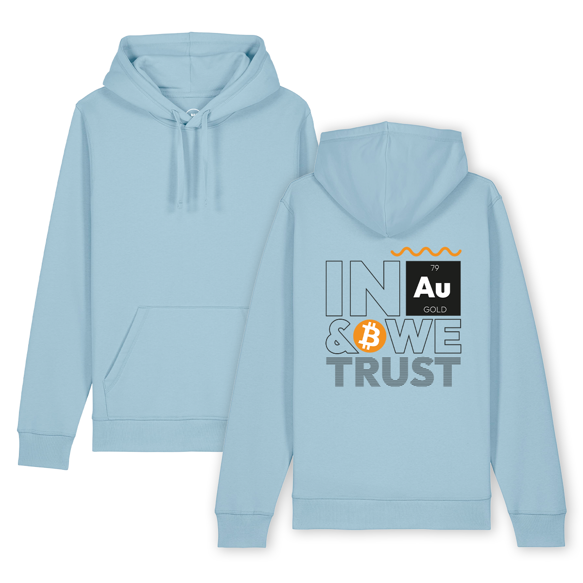 Hoodie "In Gold & Bitcoin we trust"