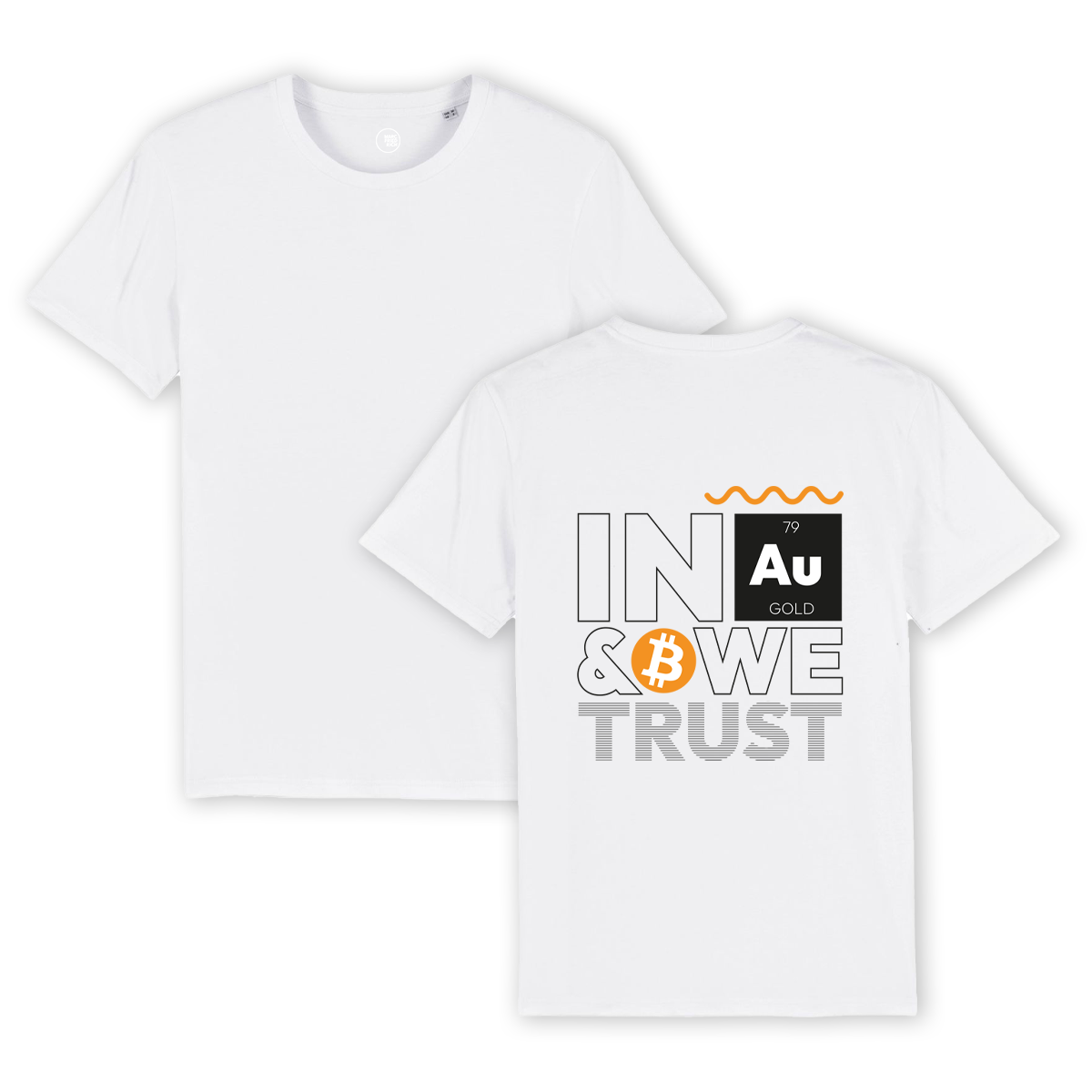 T-Shirt "In Gold & Bitcoin we trust"