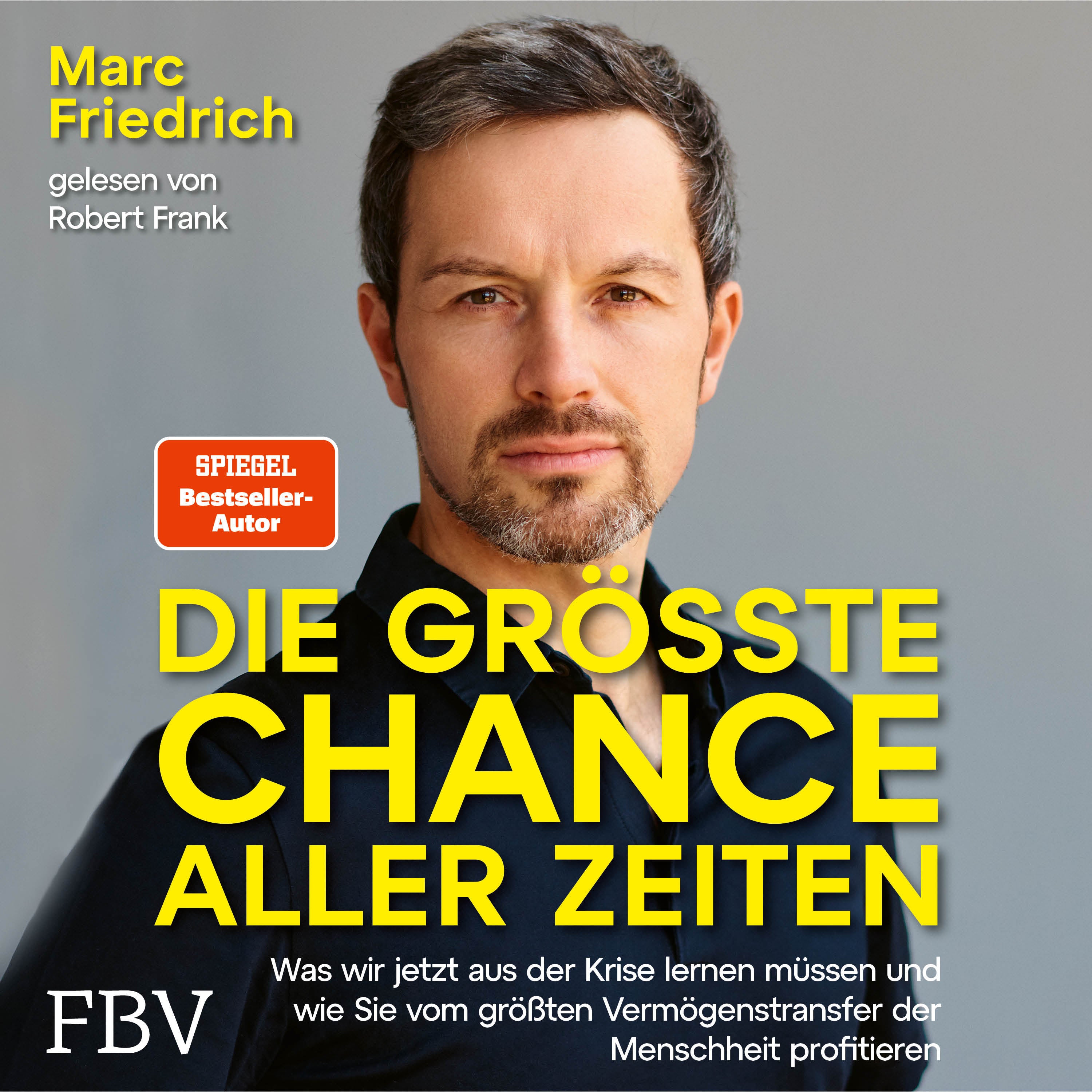 Die größte Chance aller Zeiten - Hörbuch CD