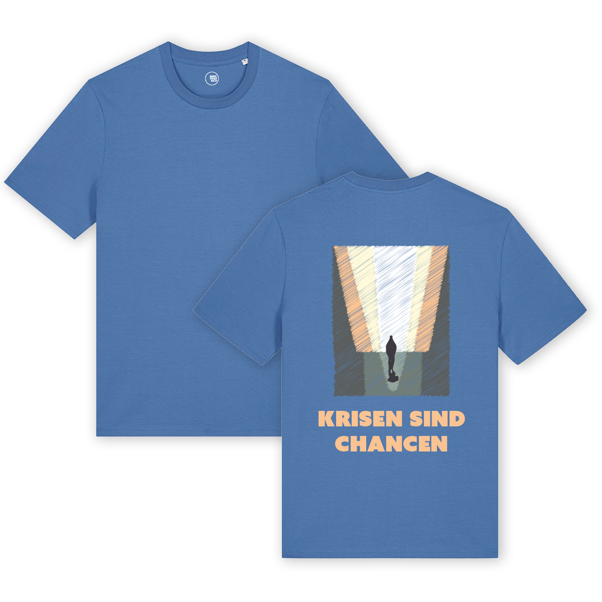T-Shirt "Krisen sind Chancen - Kunstdruck"