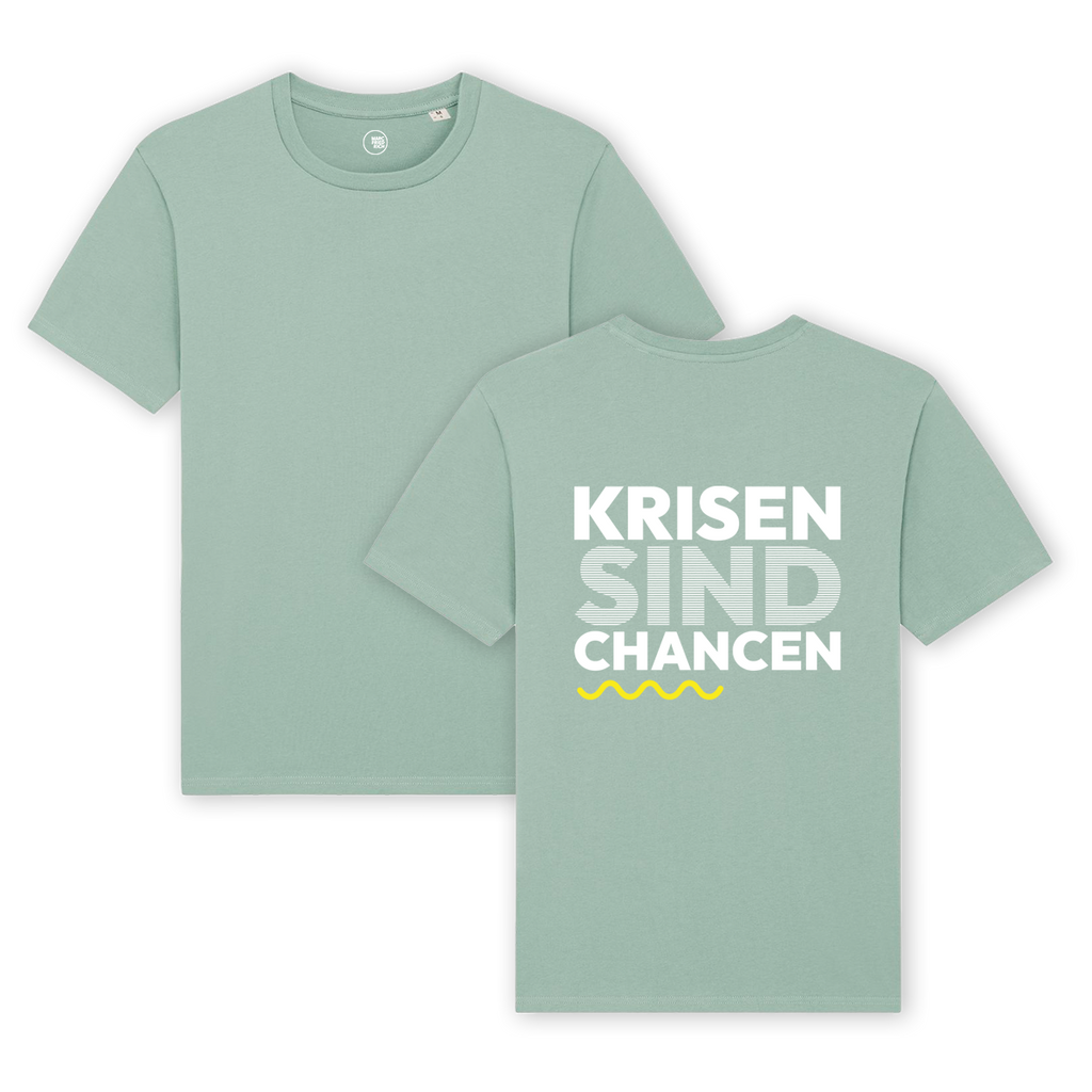 T-Shirt "Krisen sind Chancen"