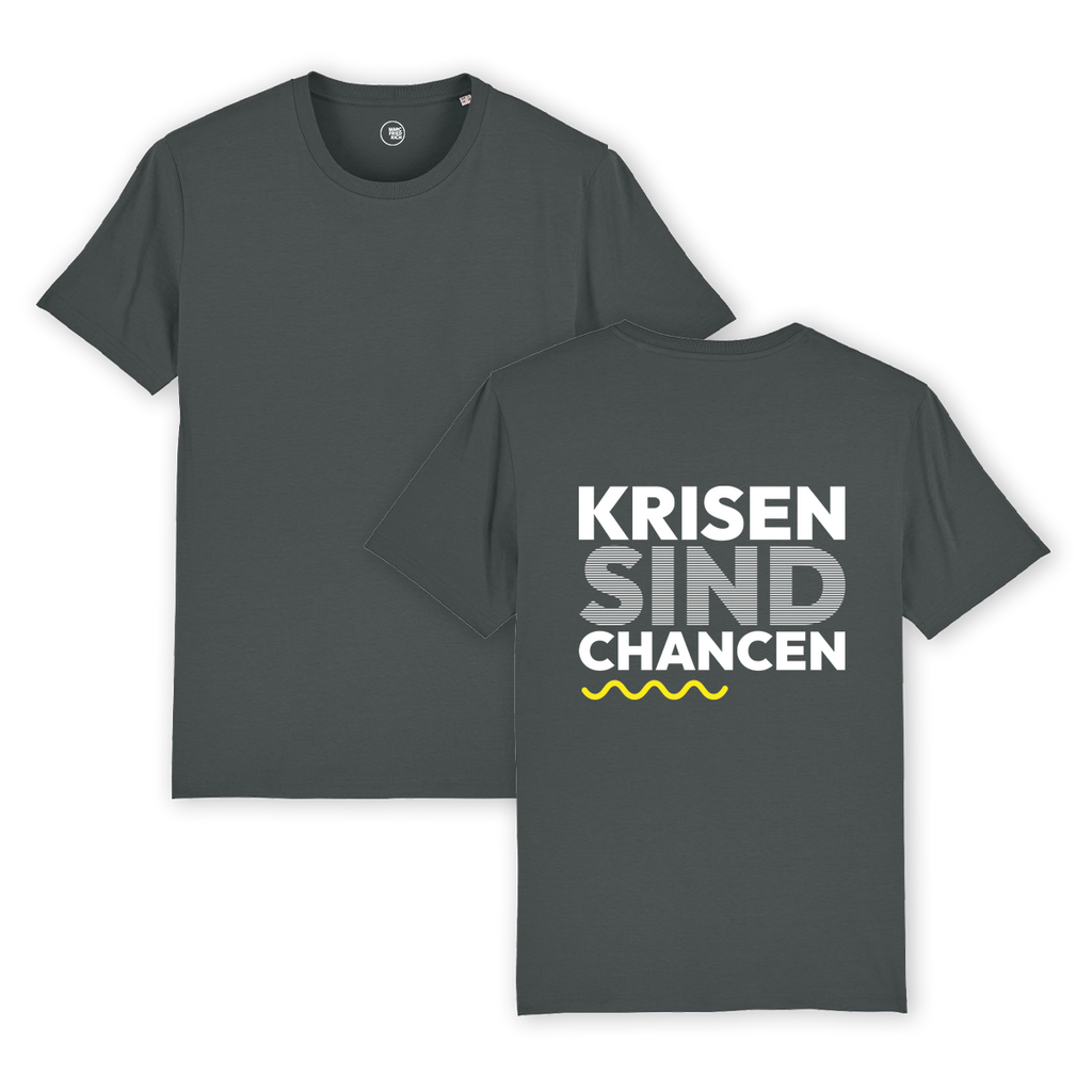 T-Shirt "Krisen sind Chancen"