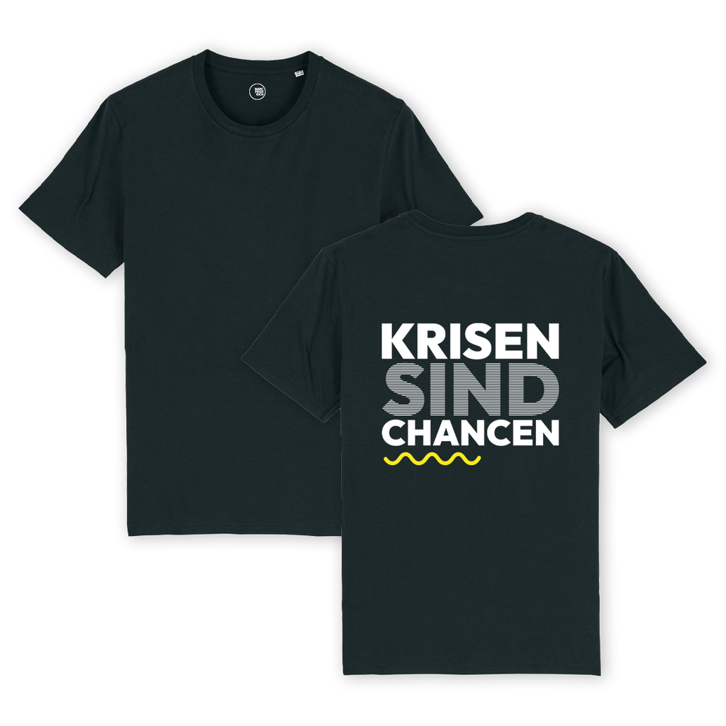 T-Shirt "Krisen sind Chancen"