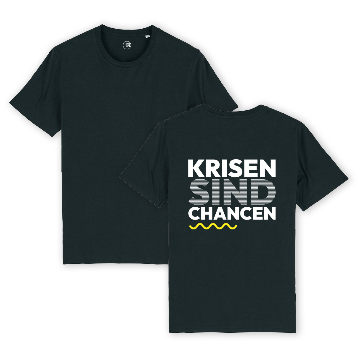 T-Shirt "Krisen sind Chancen"