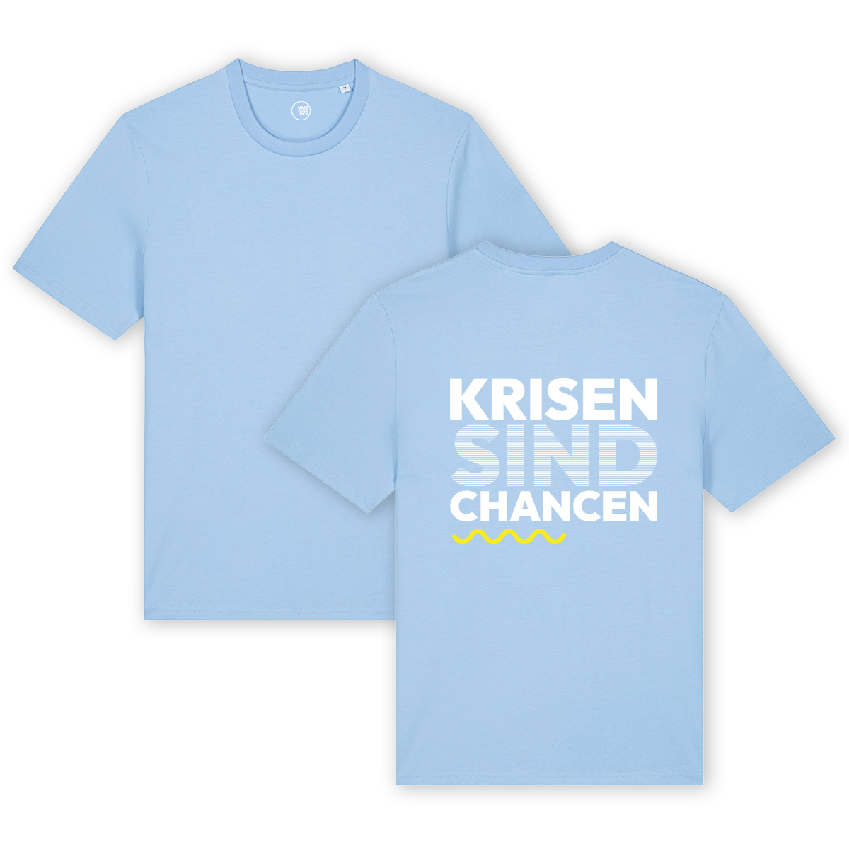 T-Shirt "Krisen sind Chancen"