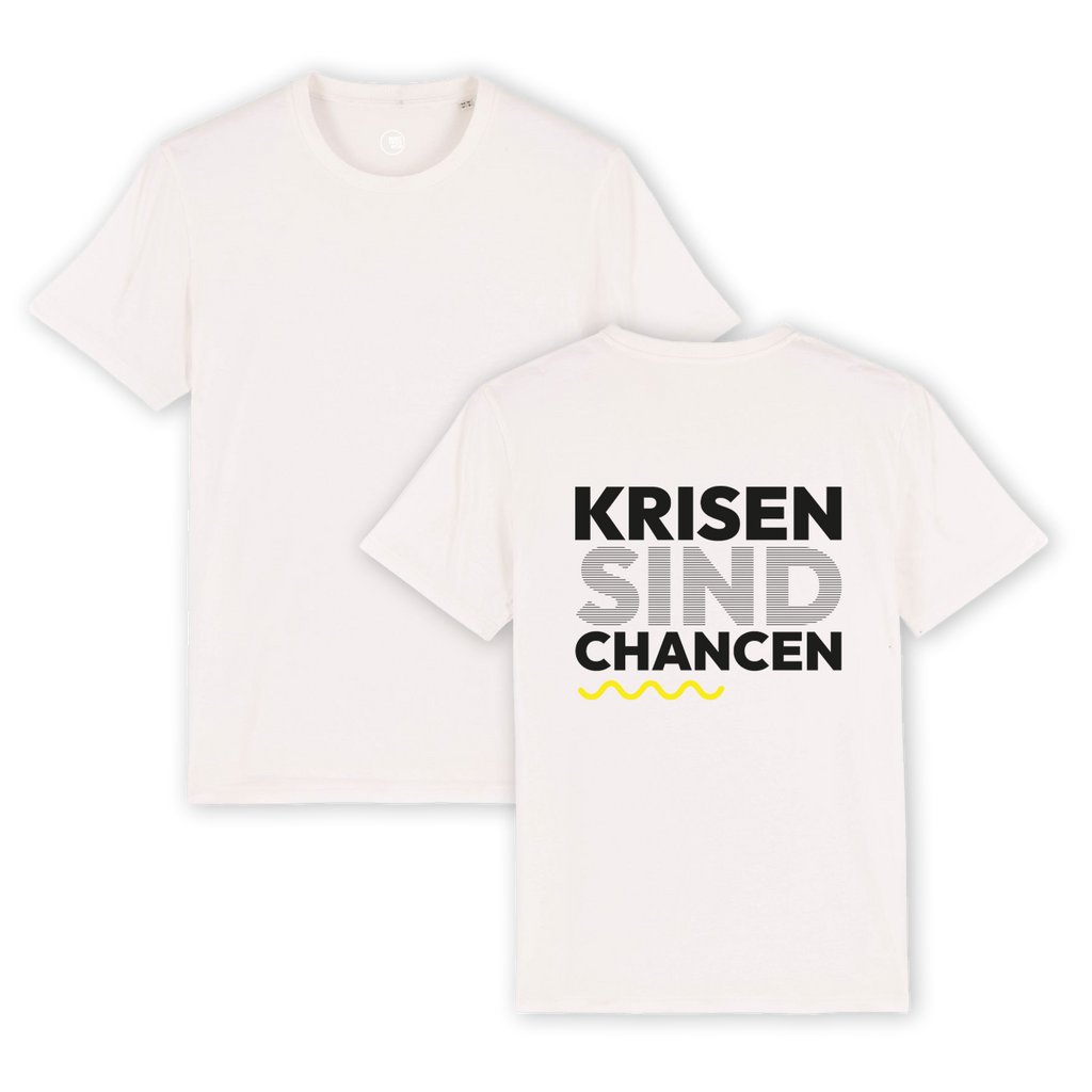 T-Shirt "Krisen sind Chancen"