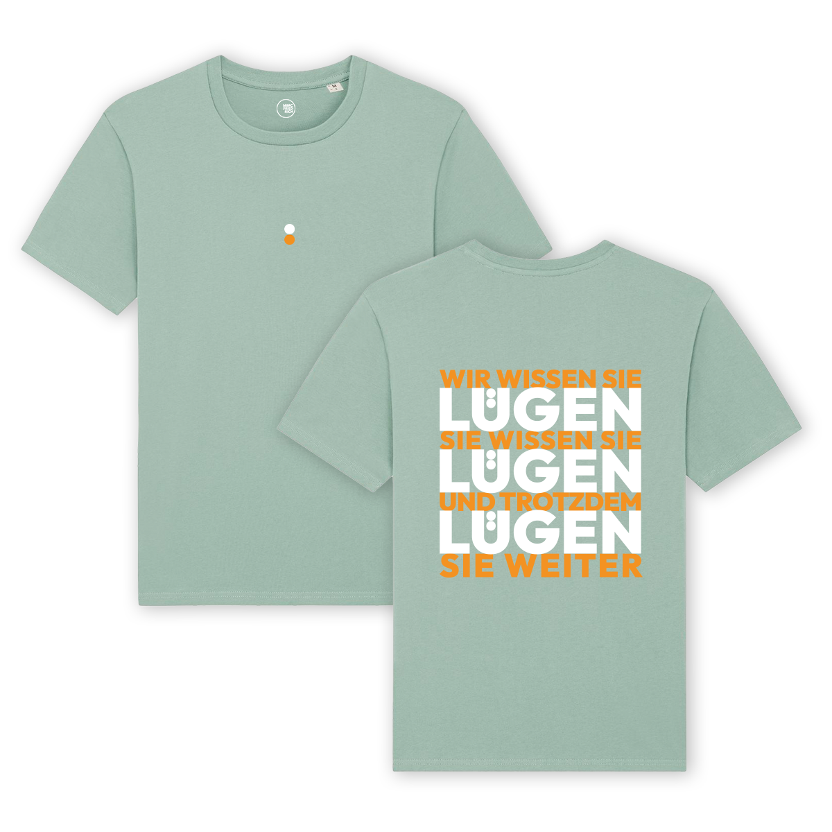 T-Shirt "Lügen Lügen Lügen"