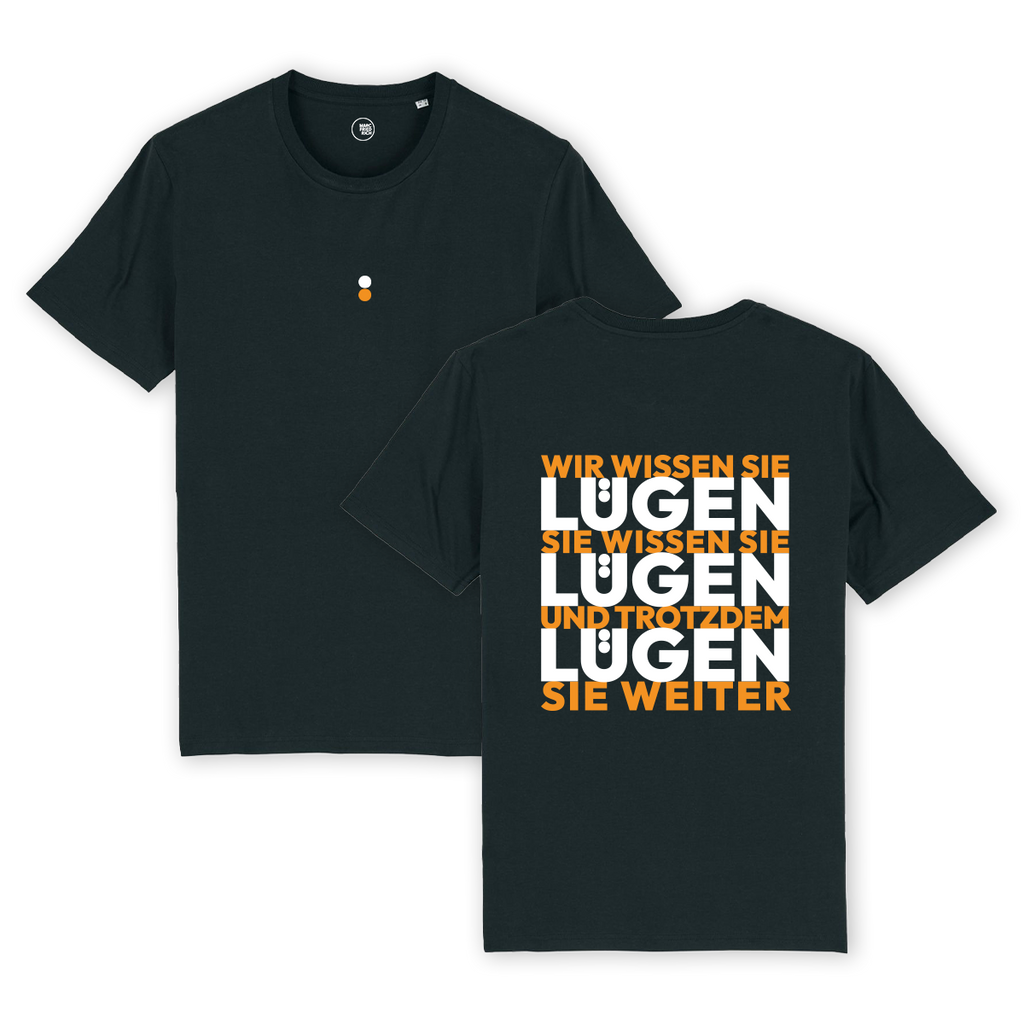 T-Shirt "Lügen Lügen Lügen"