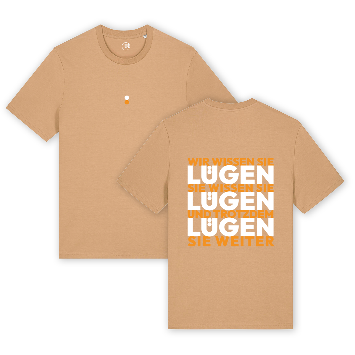T-Shirt "Lügen Lügen Lügen"