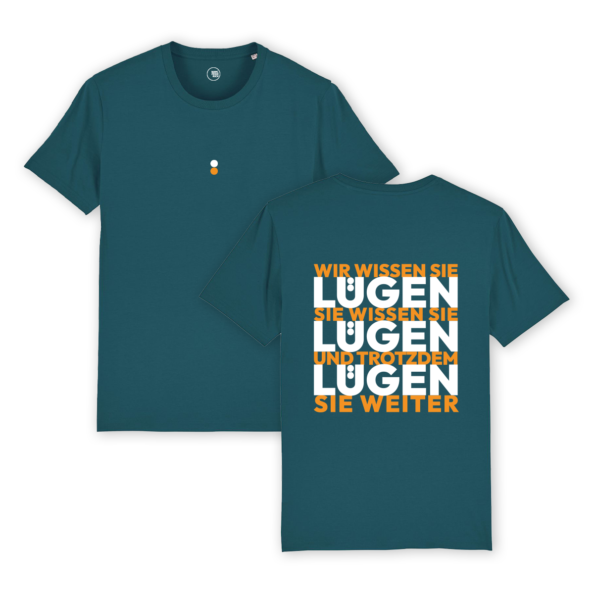 T-Shirt "Lügen Lügen Lügen"