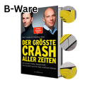 B-Ware: Der größte Crash aller Zeiten - Hardcover