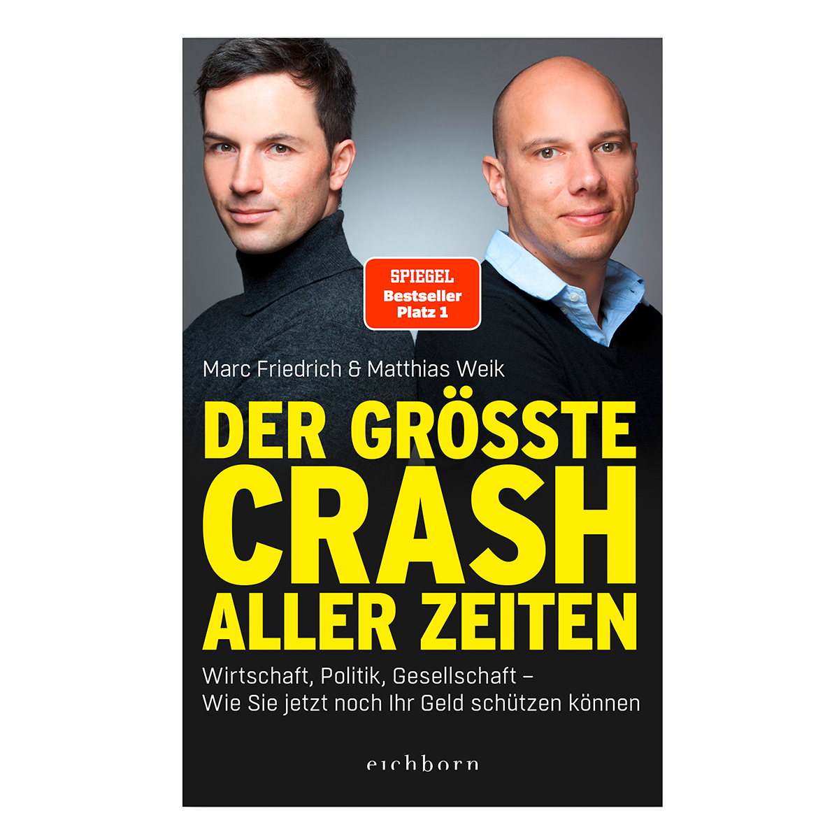 Der größte Crash aller Zeiten - Hardcover