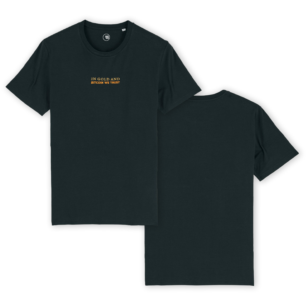 T-Shirt "In Gold and Bitcoin we trust" Stick