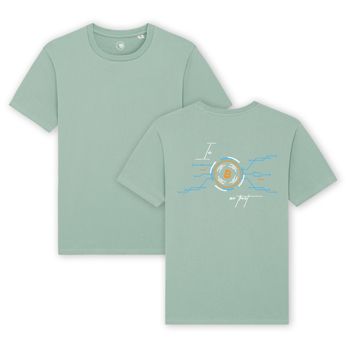 T-Shirt "In Bitcoin we trust"