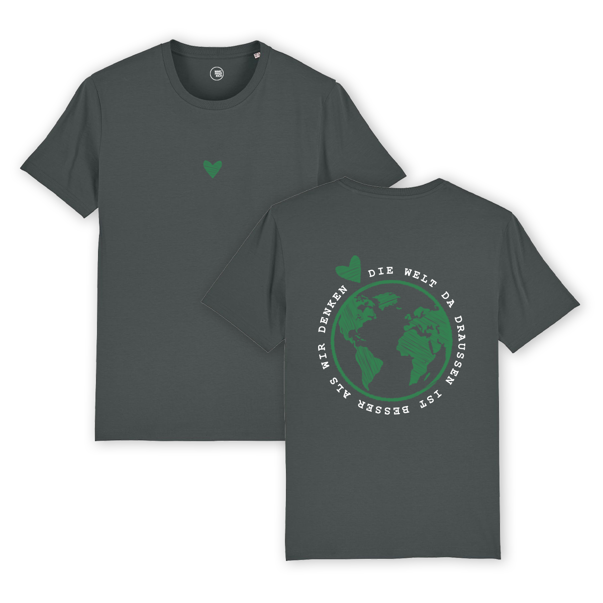 T-Shirt "Die Welt da draußen ist besser als wir denken"