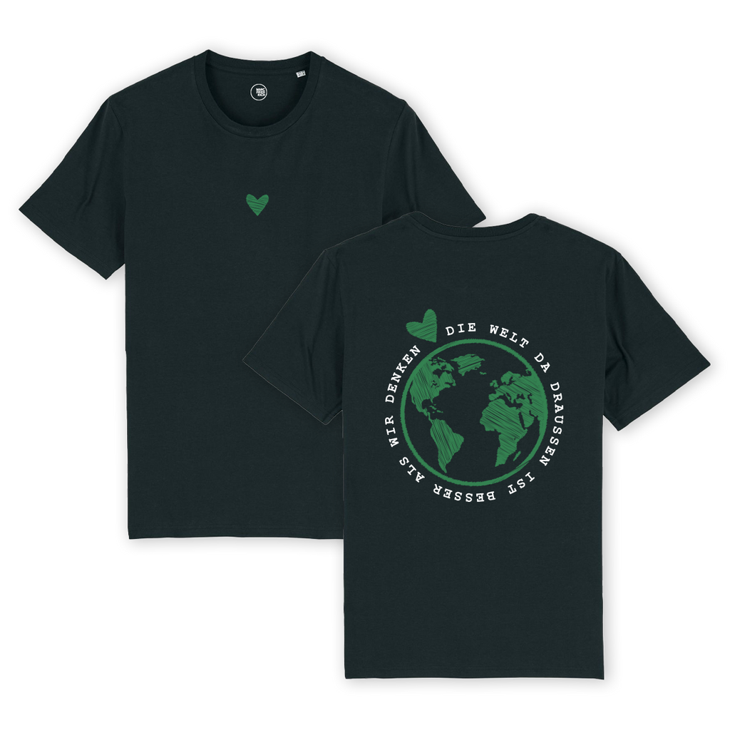 T-Shirt "Die Welt da draußen ist besser als wir denken"