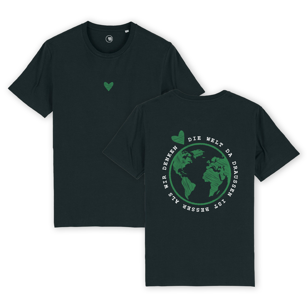 T-Shirt "Die Welt da draußen ist besser als wir denken"
