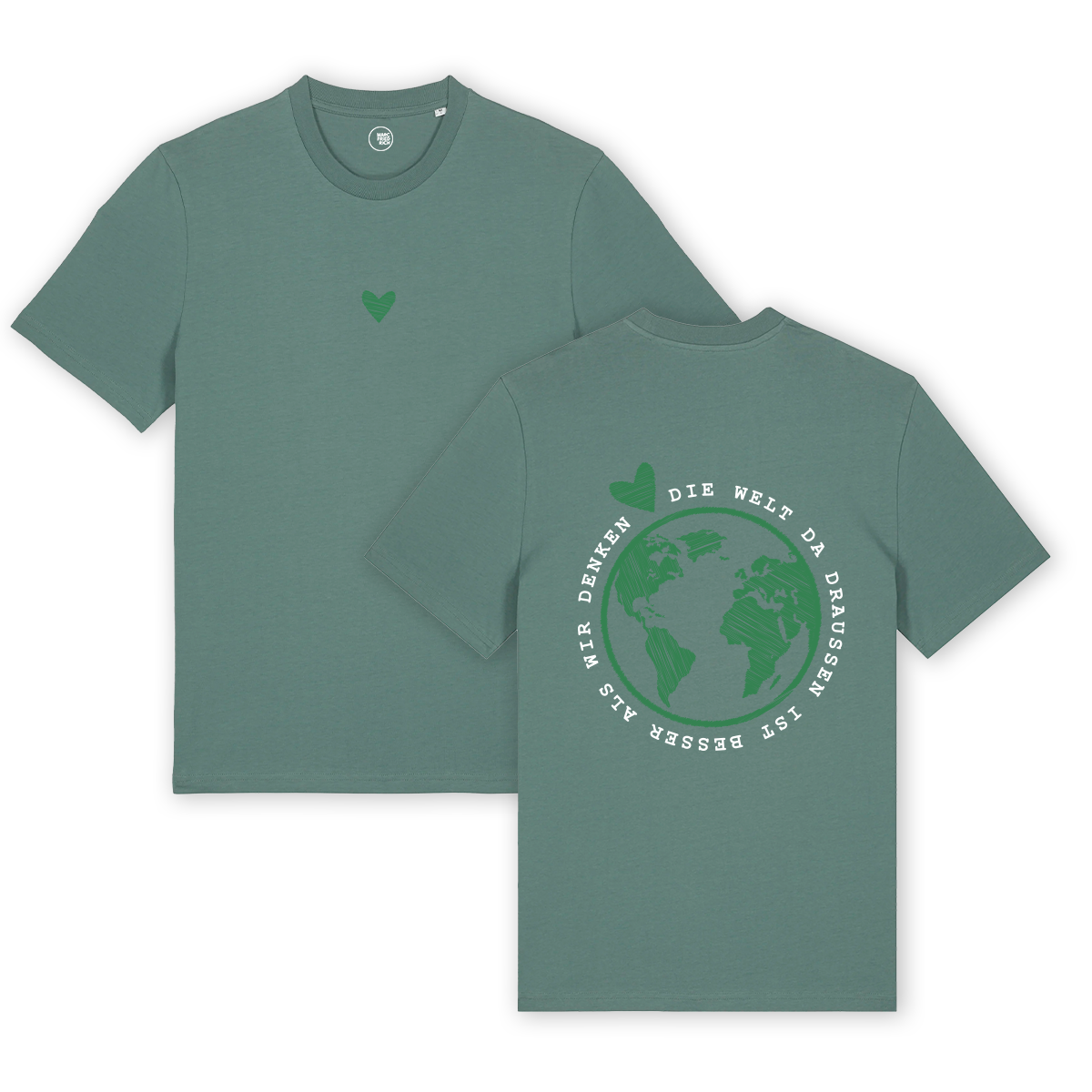 T-Shirt "Die Welt da draußen ist besser als wir denken"