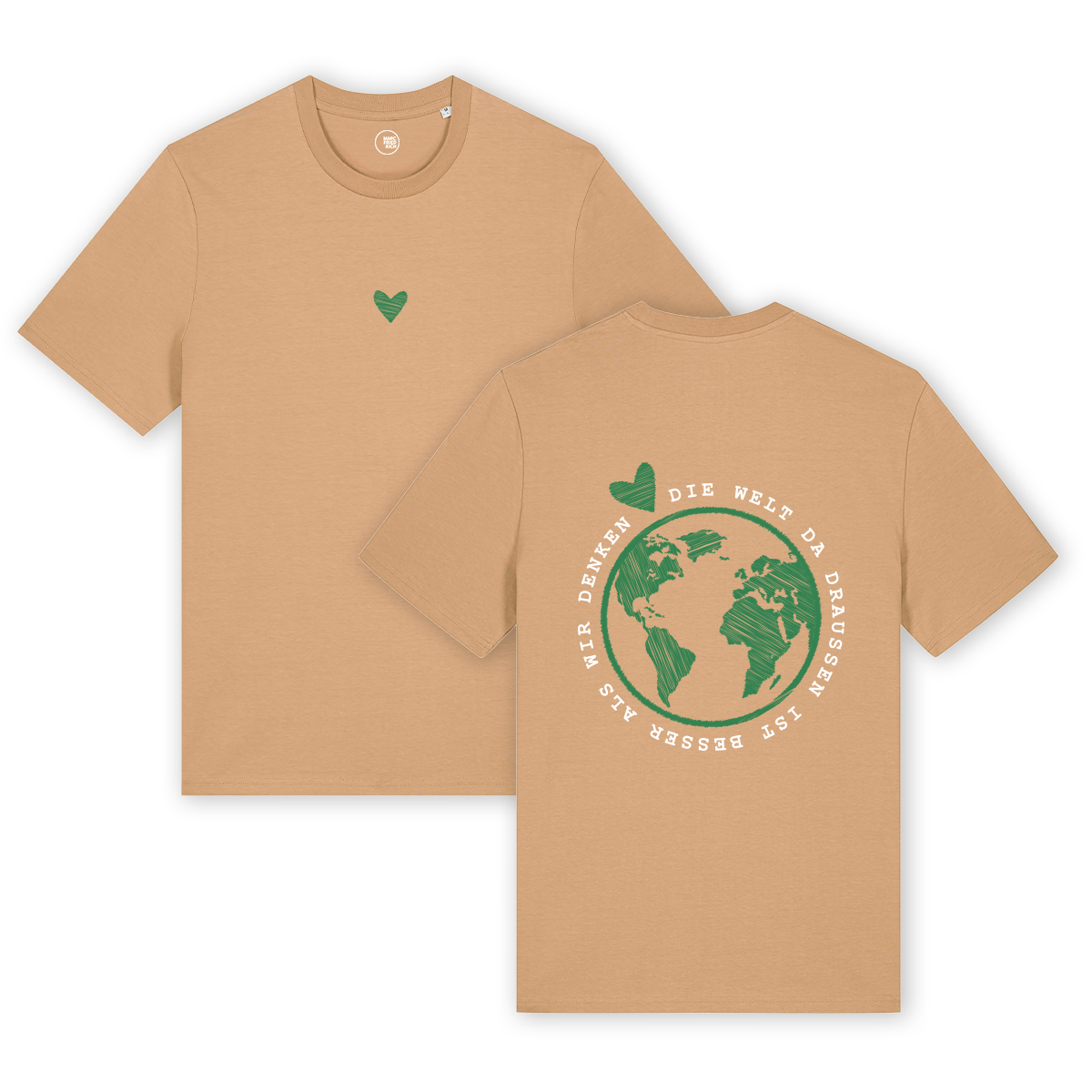 T-Shirt "Die Welt da draußen ist besser als wir denken"