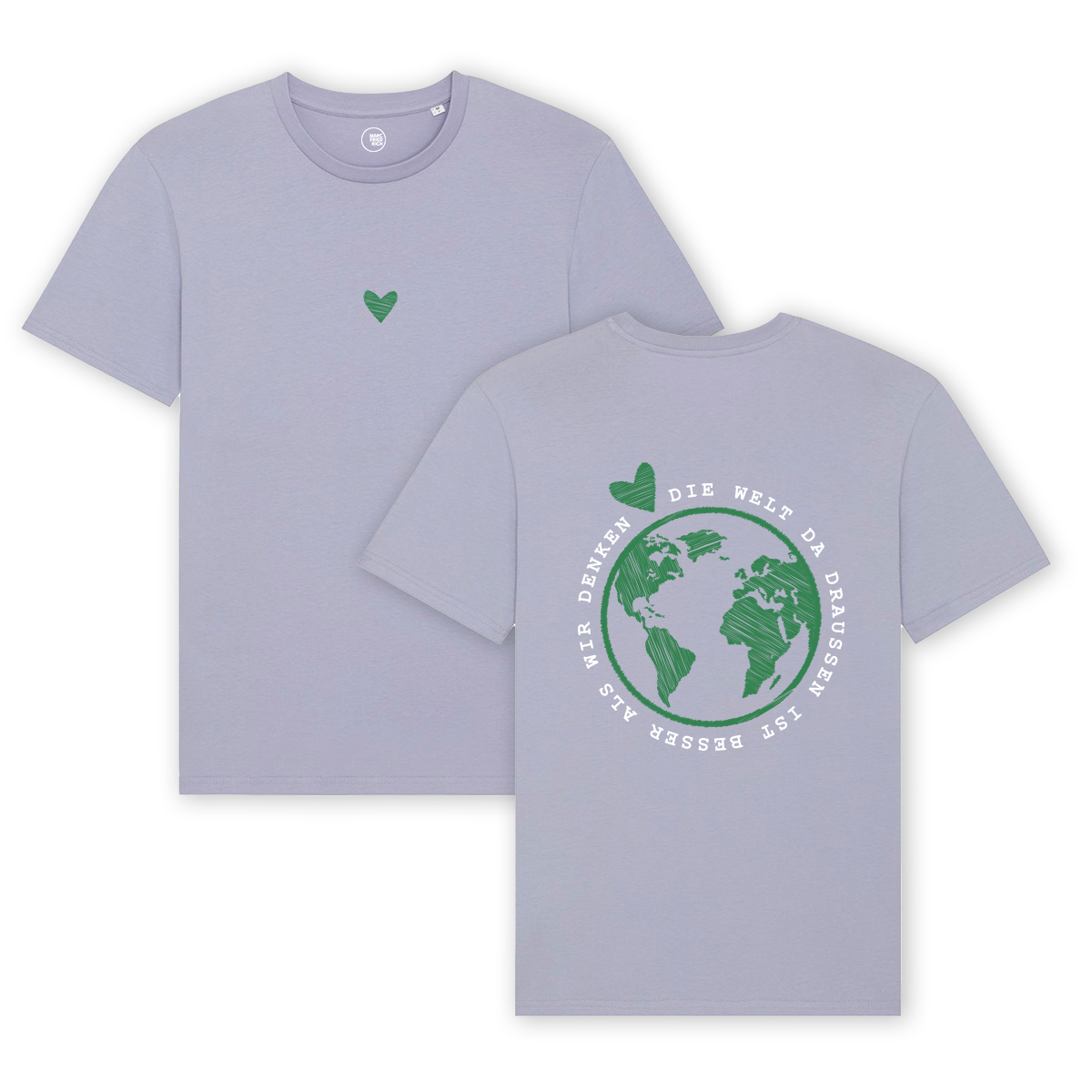 T-Shirt "Die Welt da draußen ist besser als wir denken"