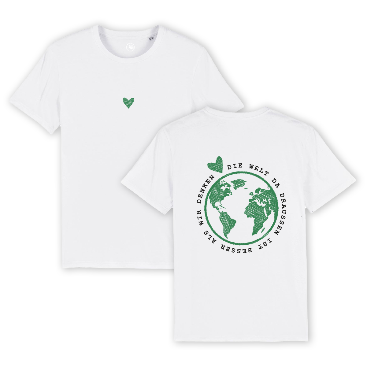 T-Shirt "Die Welt da draußen ist besser als wir denken"